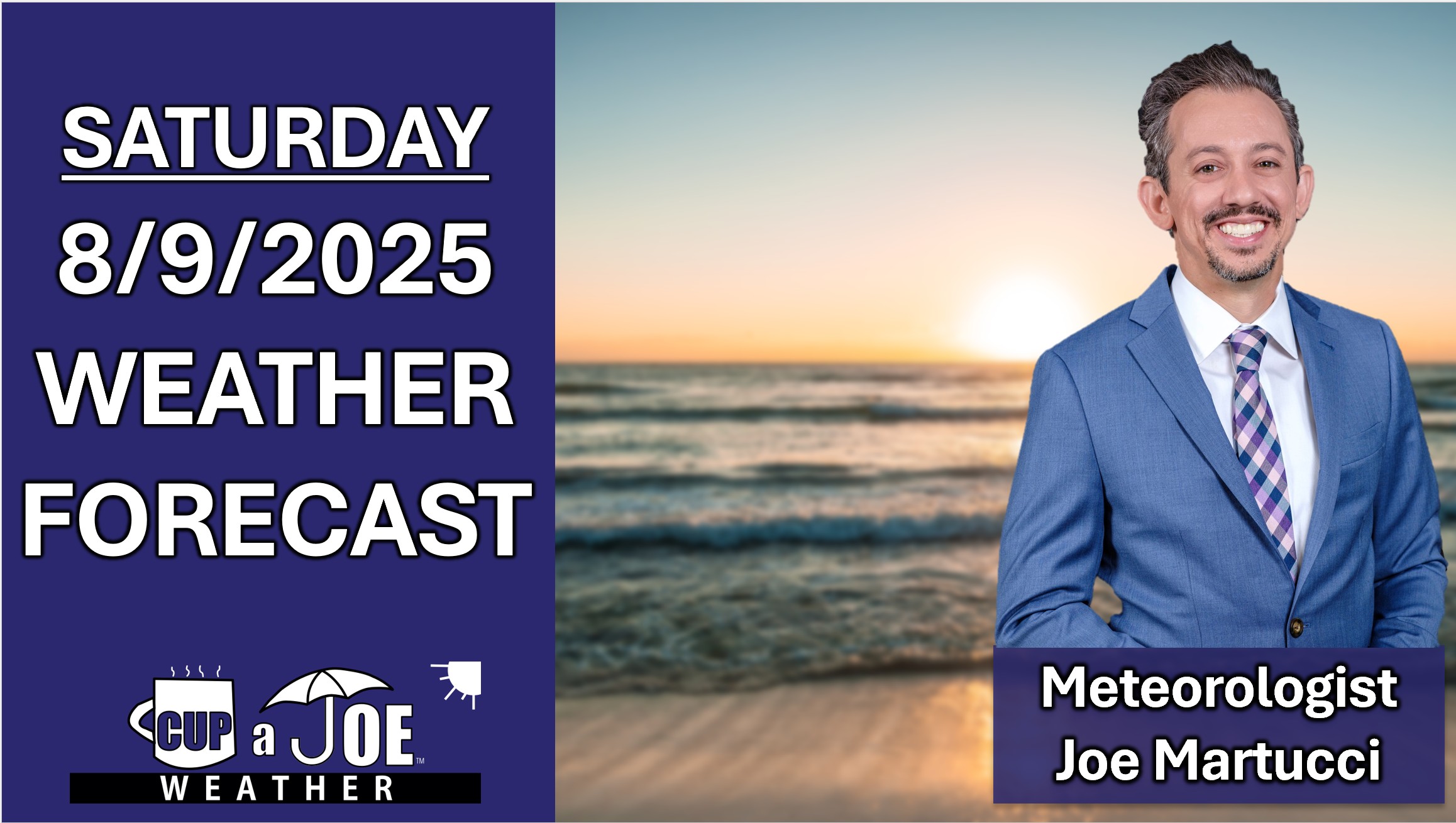 Picture-Perfect! Saturday, 8/9/2025 NJ Weather Forecast