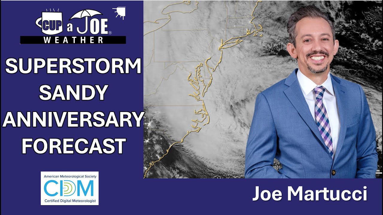 Superstorm Sandy’s 13 Year Anniversary | Wednesday’s NJ Weather Forecast