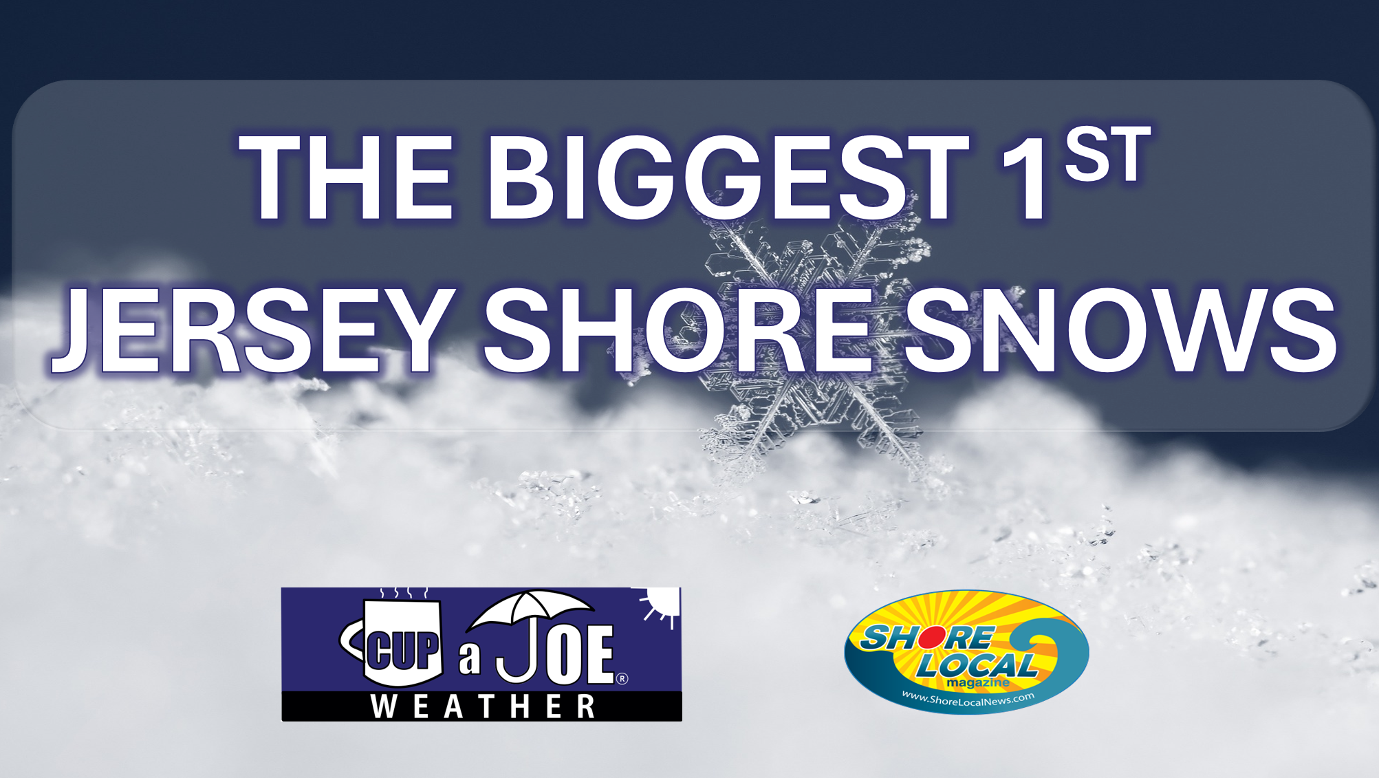 Historic 1st Snows at Jersey Shore: Facts and Figures